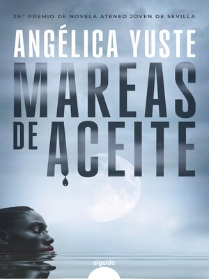 cover image of Mareas de aceite